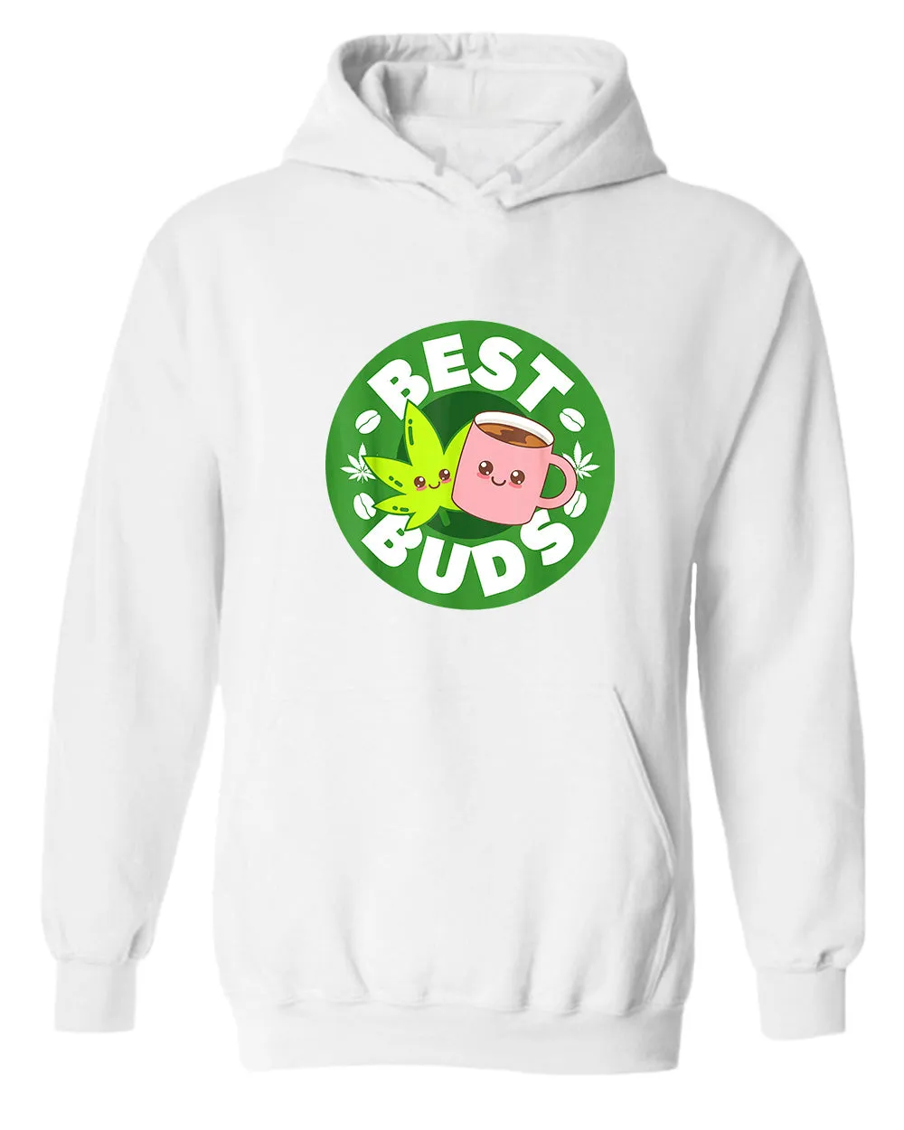 Best bud and hoodie