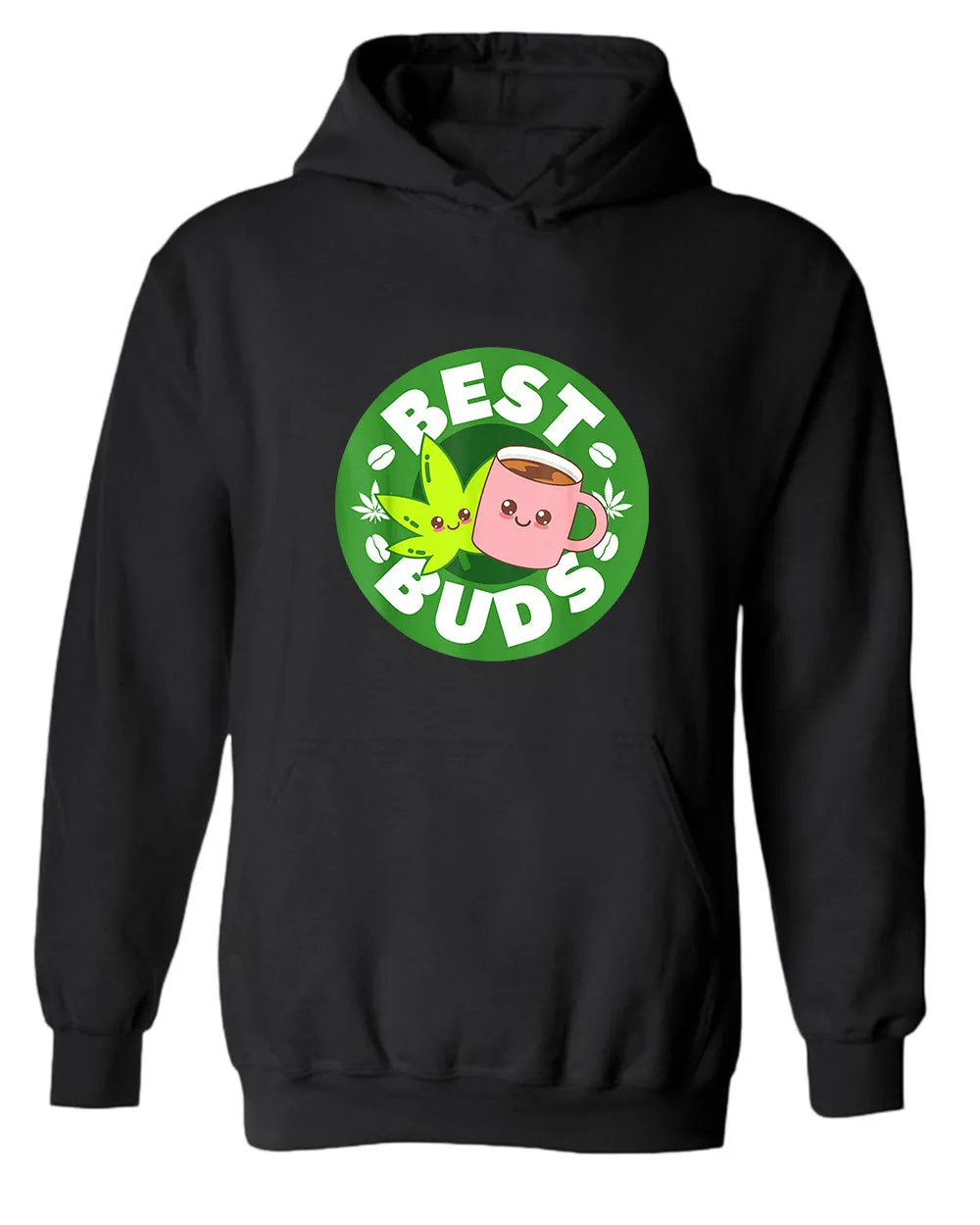 Best bud and hoodie