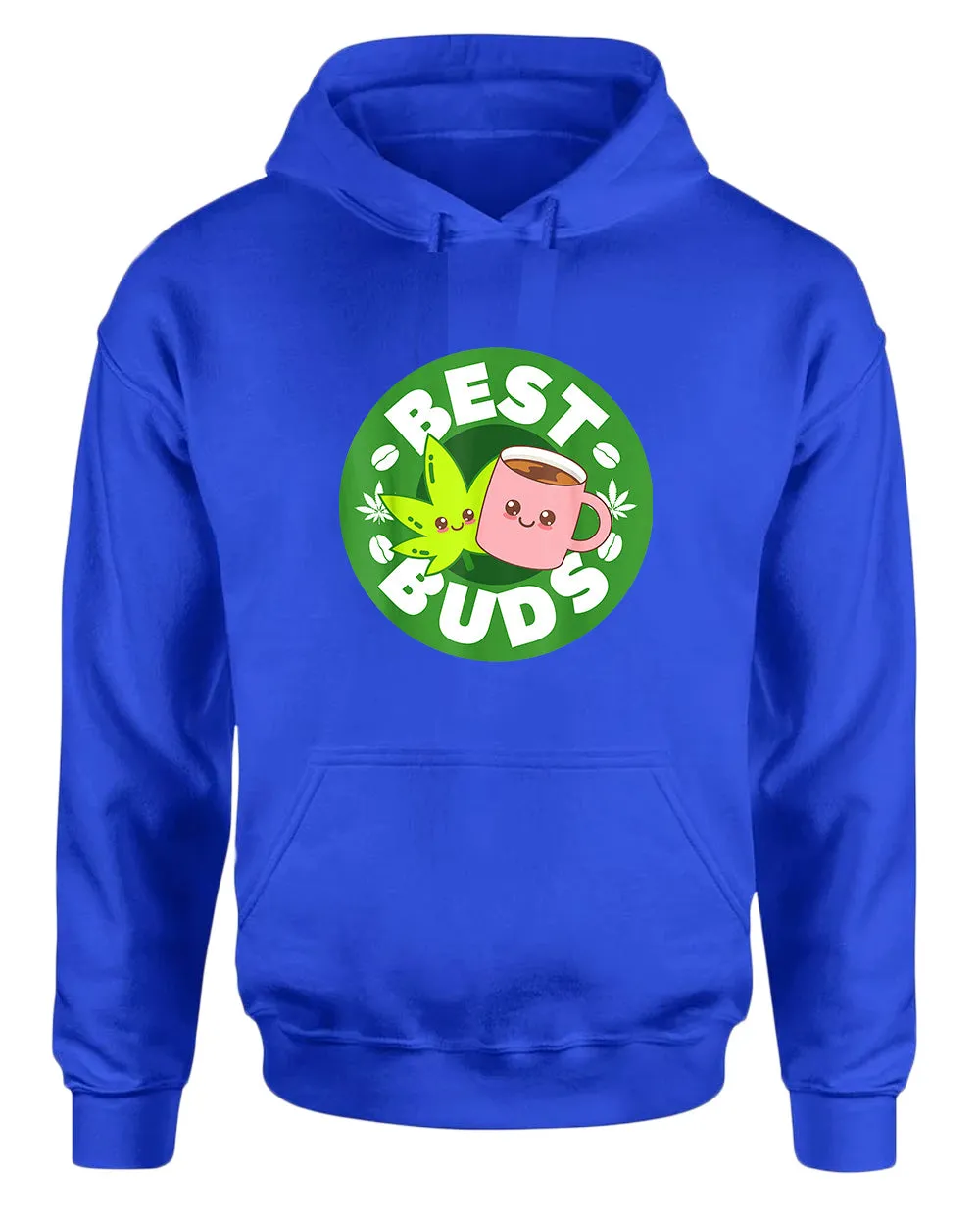 Best bud and hoodie