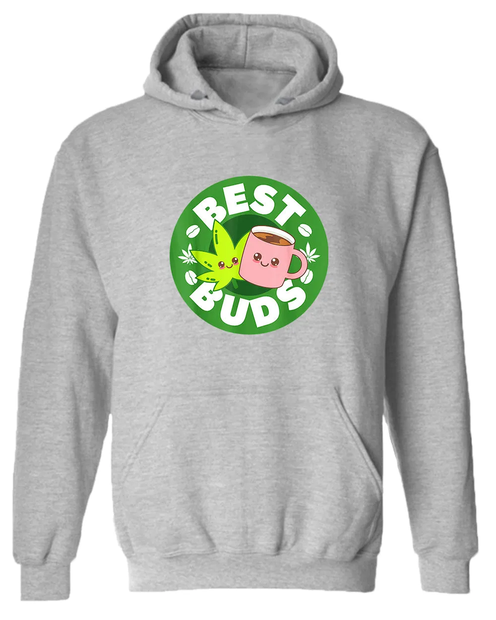 Best bud and hoodie