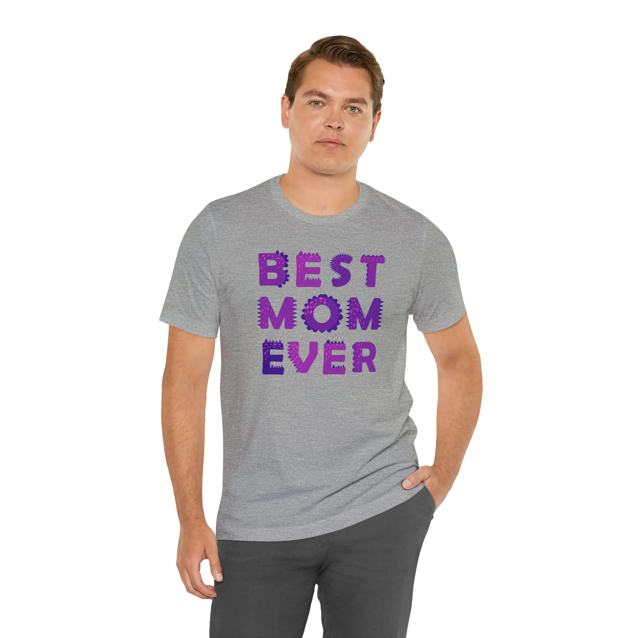 Best Mom Ever Purple Text T-Shirt | Bestie Mama Tee |  Bella Canvas 3001 Unisex |  Mother Short Sleeve Tshirt