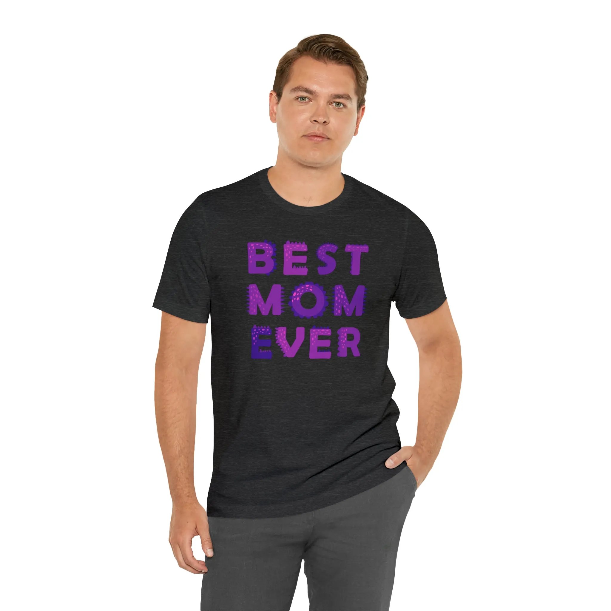 Best Mom Ever Purple Text T-Shirt | Bestie Mama Tee |  Bella Canvas 3001 Unisex |  Mother Short Sleeve Tshirt