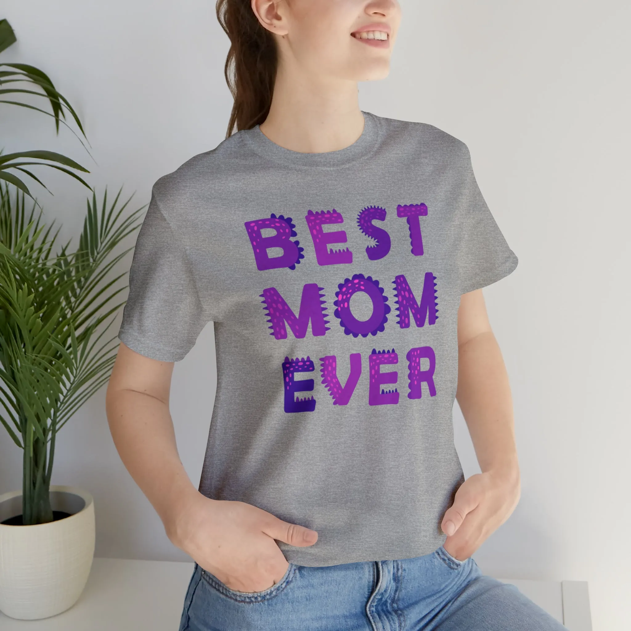 Best Mom Ever Purple Text T-Shirt | Bestie Mama Tee |  Bella Canvas 3001 Unisex |  Mother Short Sleeve Tshirt