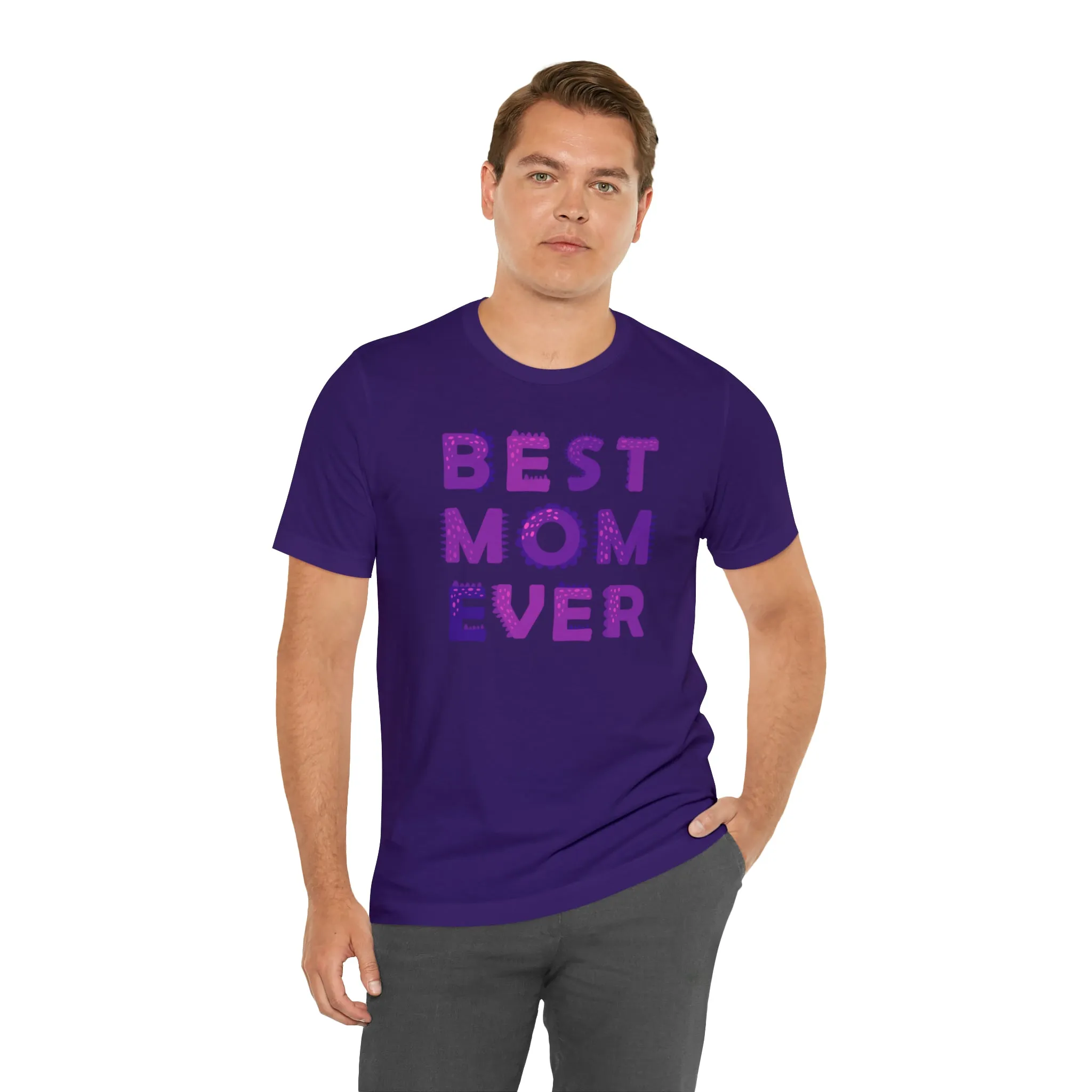 Best Mom Ever Purple Text T-Shirt | Bestie Mama Tee |  Bella Canvas 3001 Unisex |  Mother Short Sleeve Tshirt