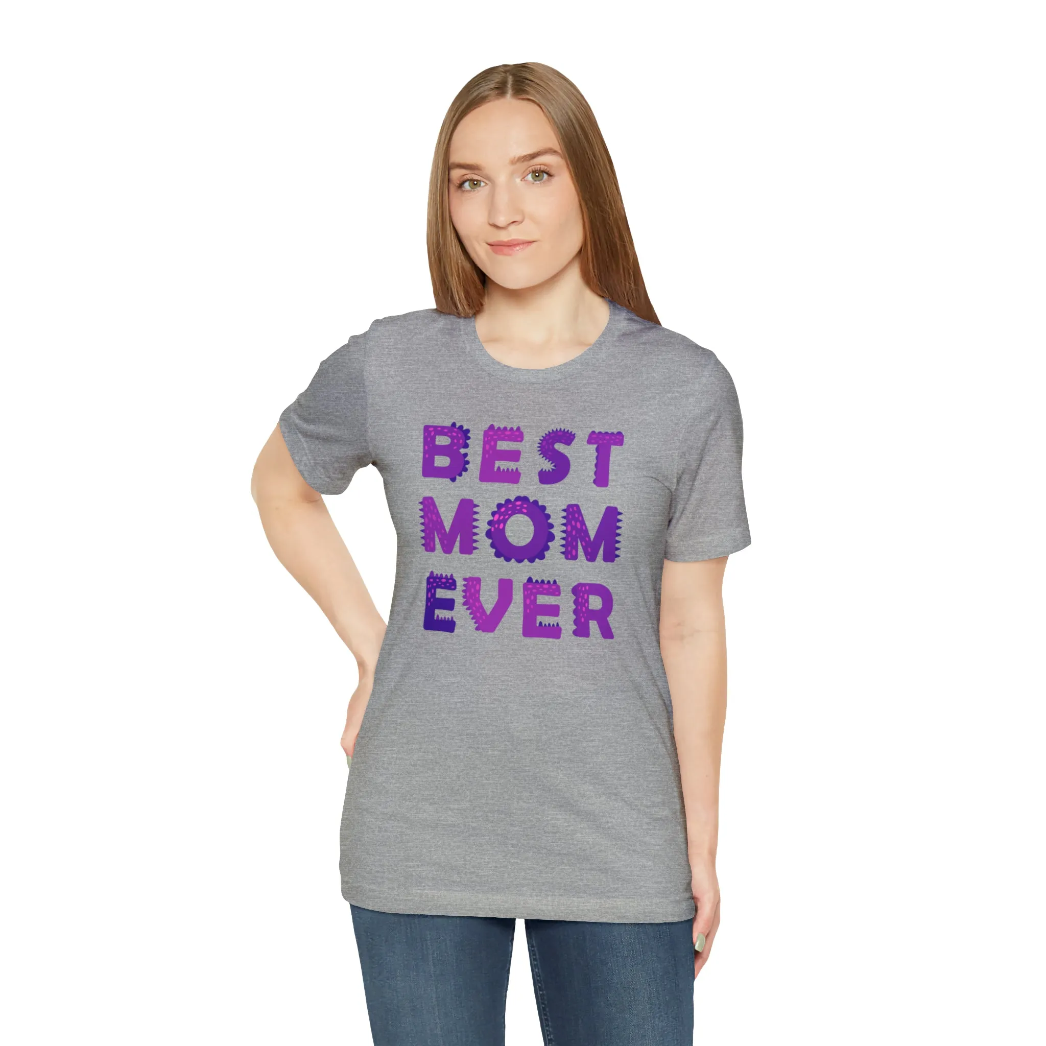 Best Mom Ever Purple Text T-Shirt | Bestie Mama Tee |  Bella Canvas 3001 Unisex |  Mother Short Sleeve Tshirt