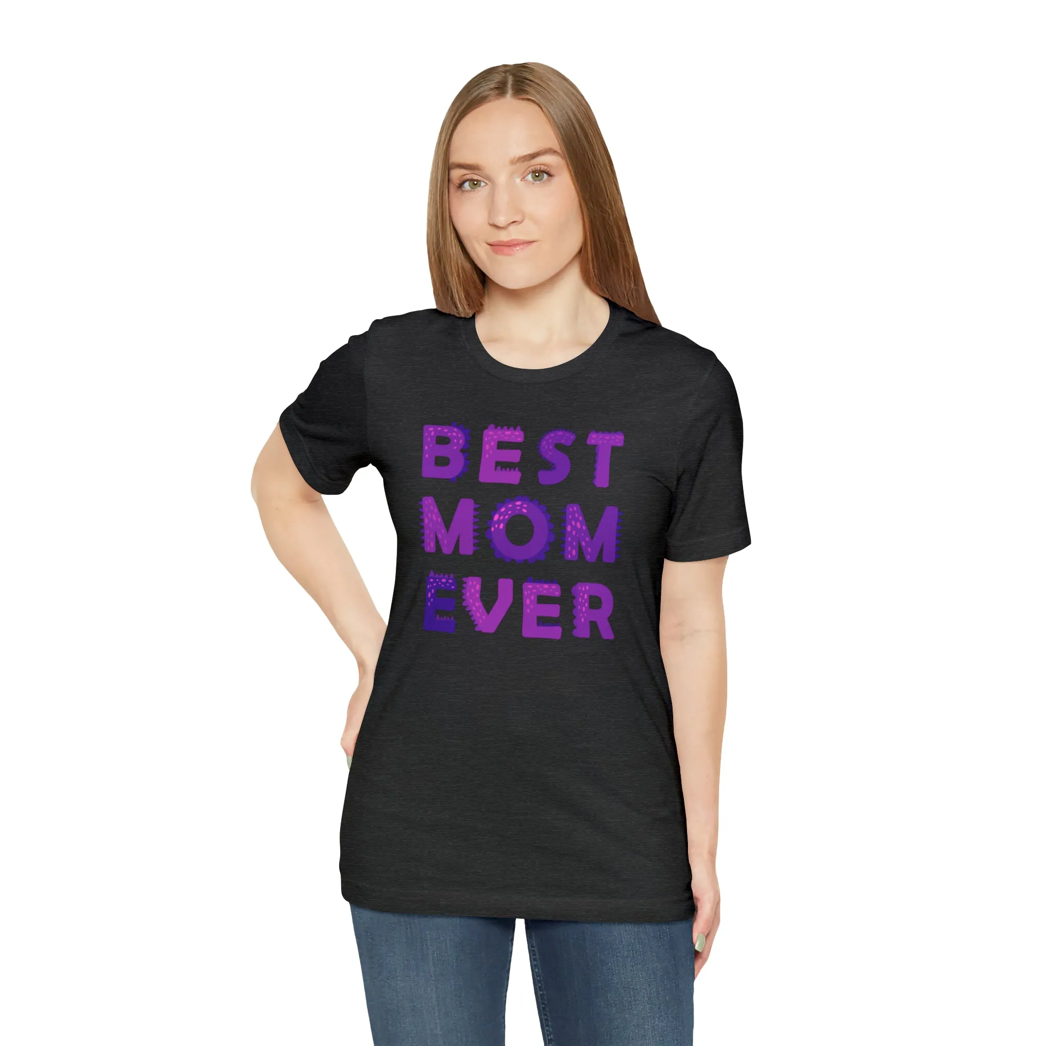 Best Mom Ever Purple Text T-Shirt | Bestie Mama Tee |  Bella Canvas 3001 Unisex |  Mother Short Sleeve Tshirt