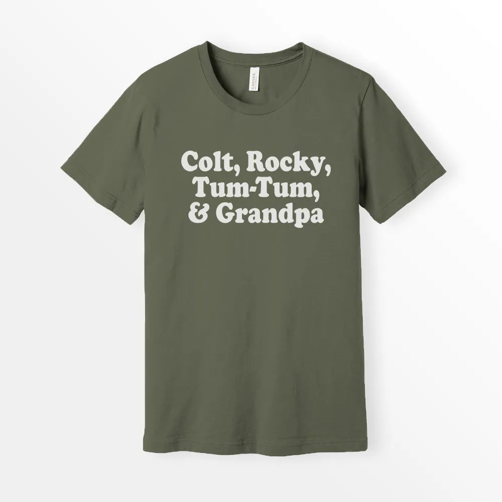 Colt Rocky Tum Tum & Grandpa Shirt