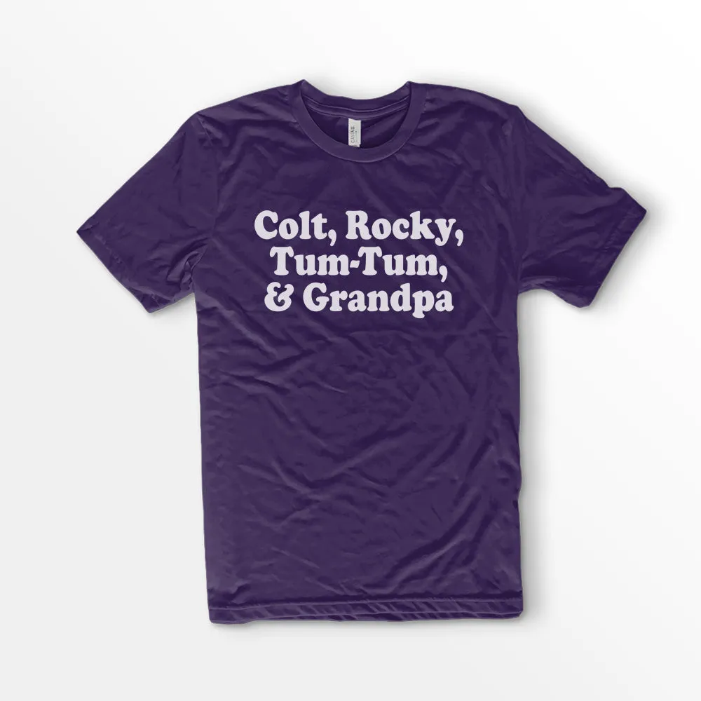 Colt Rocky Tum Tum & Grandpa Shirt