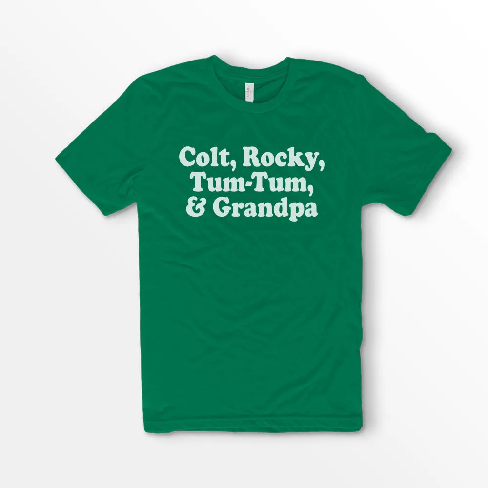 Colt Rocky Tum Tum & Grandpa Shirt