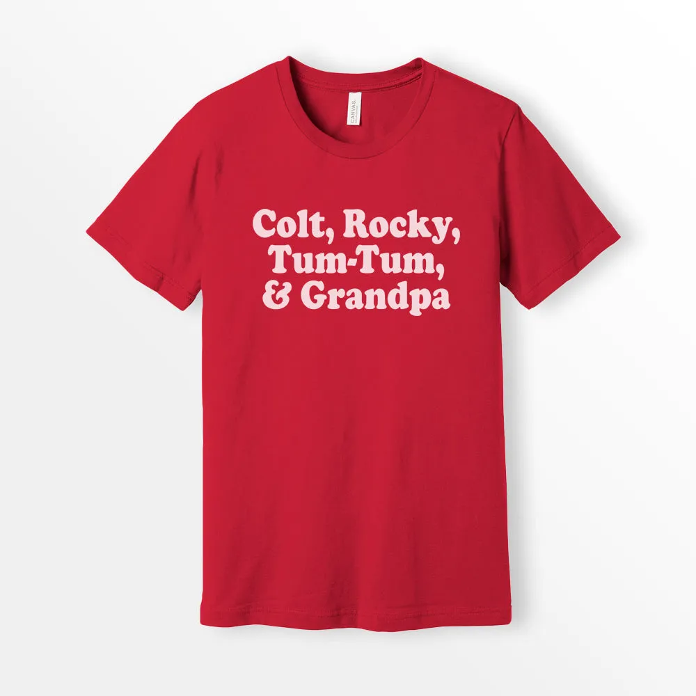 Colt Rocky Tum Tum & Grandpa Shirt