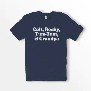 Colt Rocky Tum Tum & Grandpa Shirt