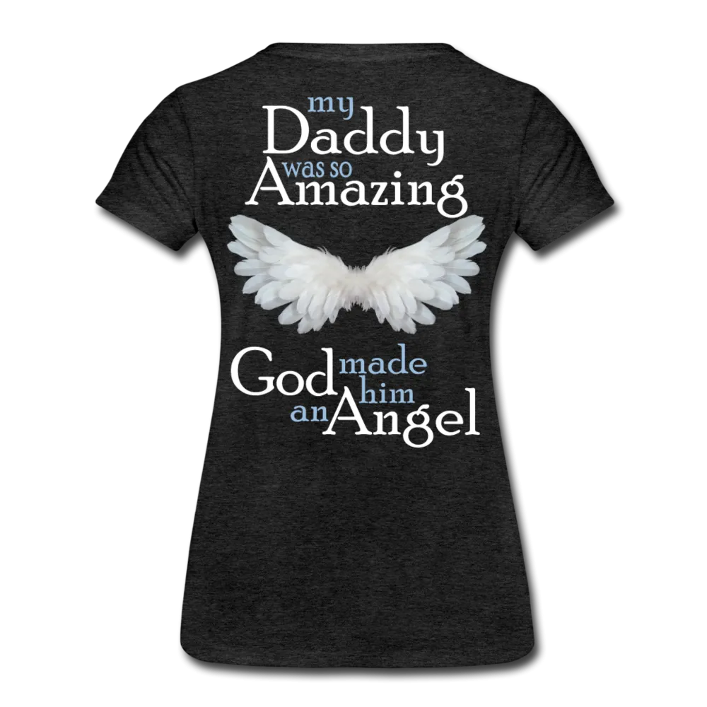 Daddy Amazing Angel Women’s Premium T-Shirt (CK1488)