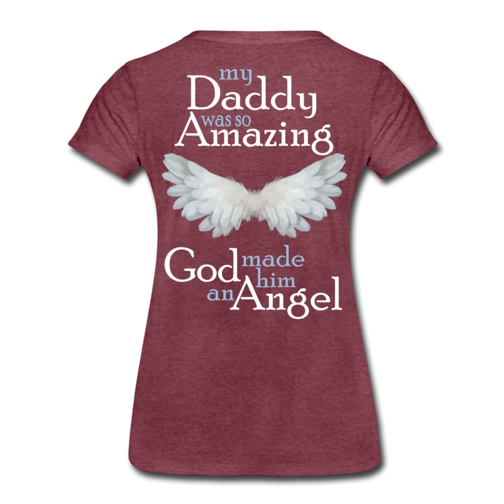 Daddy Amazing Angel Women’s Premium T-Shirt (CK1488)