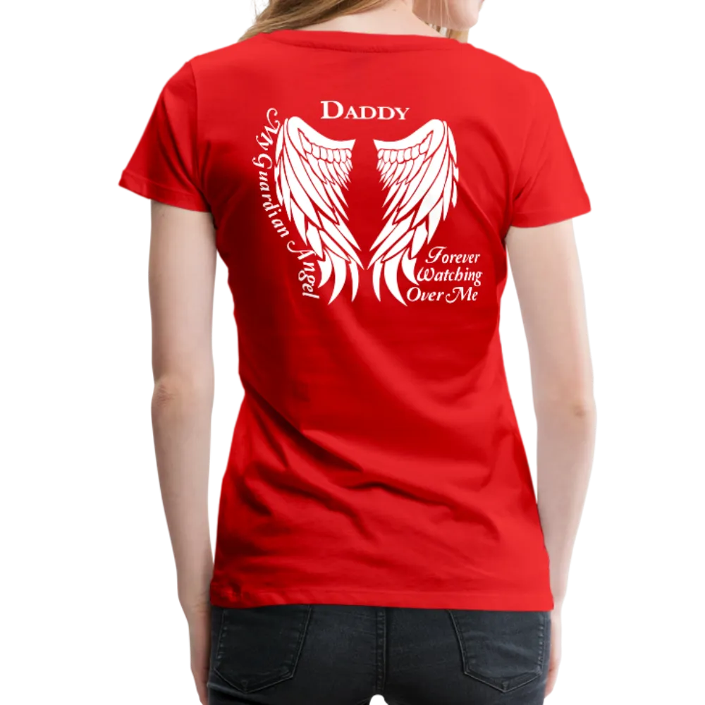 Daddy Guardian Angel Women’s Premium T-Shirt (Ck1479W)