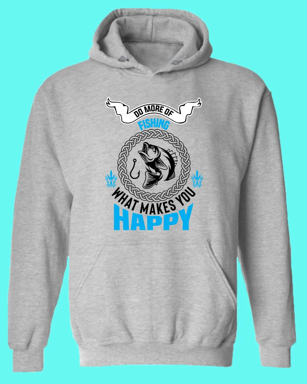 Do More of fishing what make you happy hoodie, fishing tees