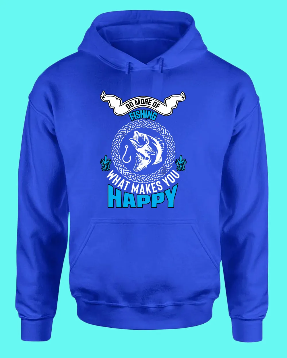 Do More of fishing what make you happy hoodie, fishing tees