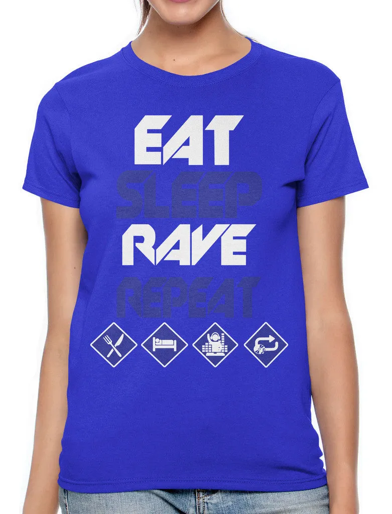 Eat Sleep Rave Repeat Women's T-shirt
