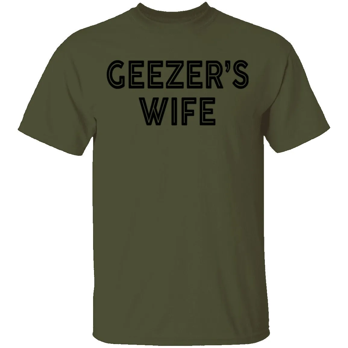 Geezer's Wife T-Shirt