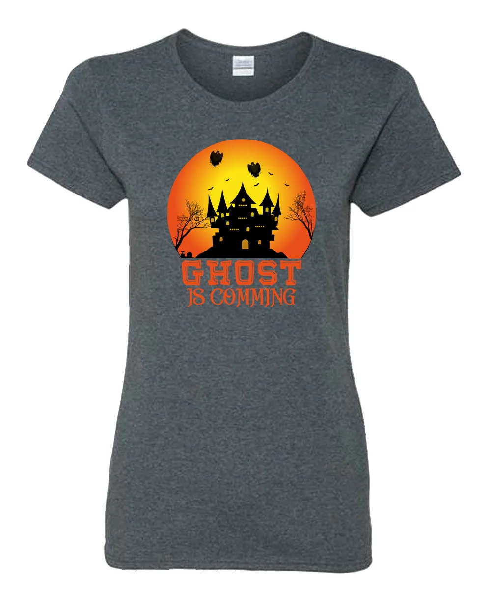 Ghost is coming Halloween scary t-shirt women t-shirt