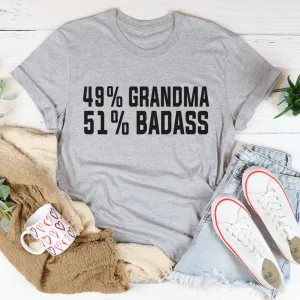 Graphic T-shirts 49% Grandma 51% Badass Tee