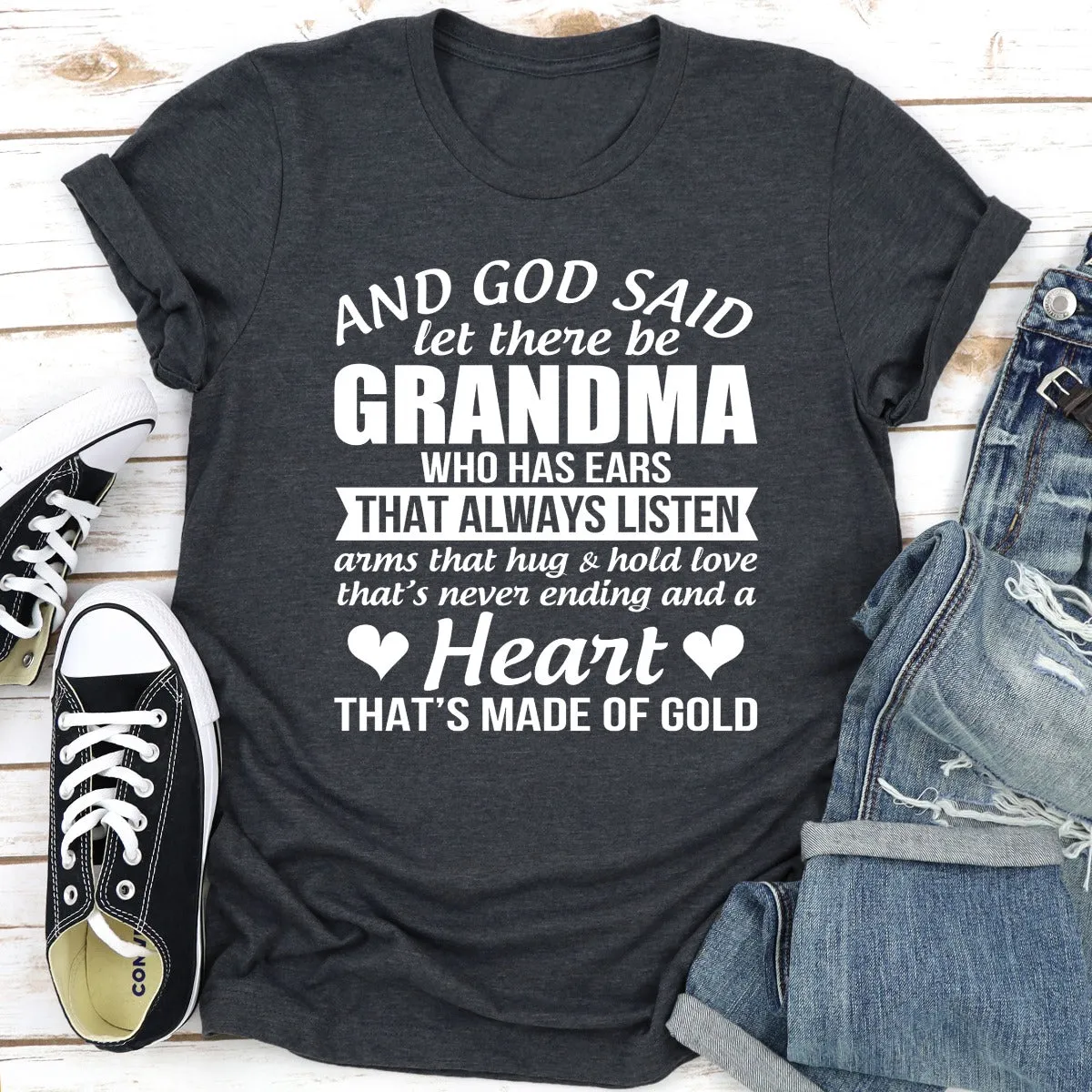 Graphic T-Shirts And God Said Let There Be Grandma