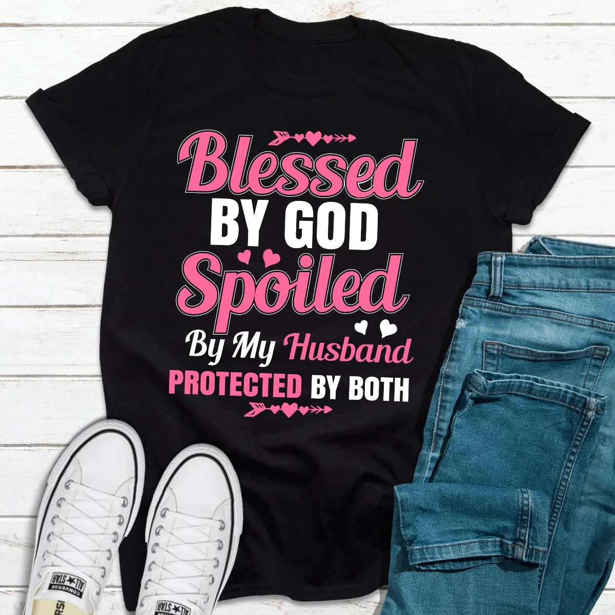 Graphic T-Shirts Blessed By God Spoiled By My Husband