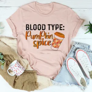 Graphic T-Shirts Blood Type Pumpkin Spice Tee