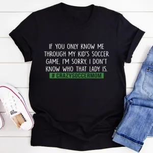 Graphic T-Shirts Crazy Soccer Mom Tee