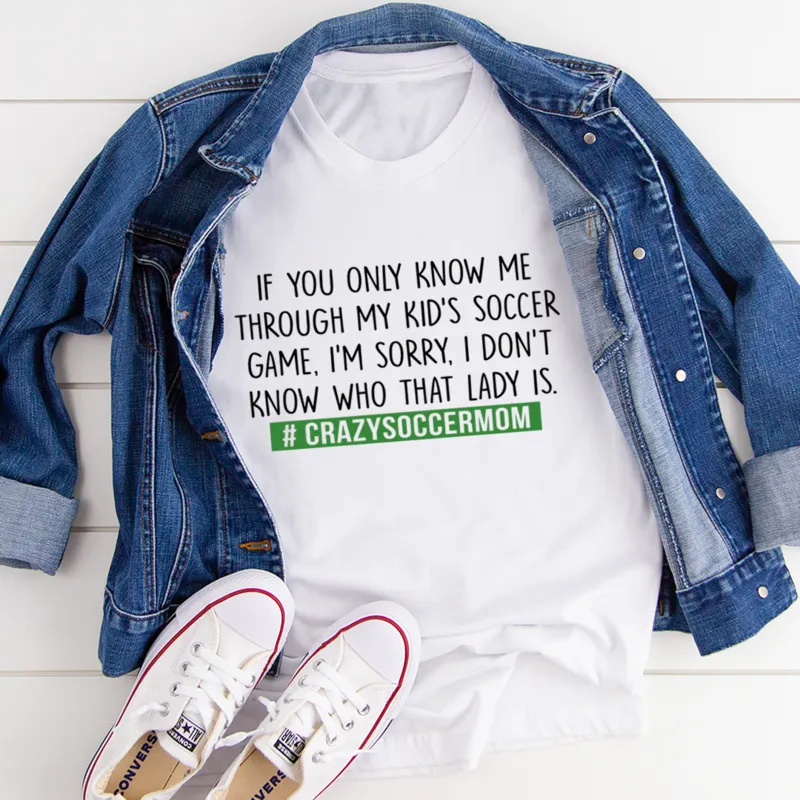Graphic T-Shirts Crazy Soccer Mom Tee