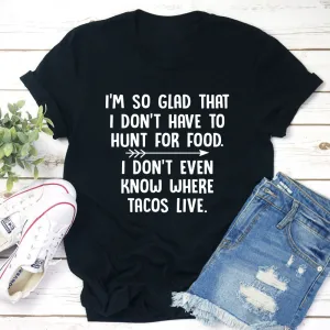 Graphic T-Shirts Hunt For Food T-Shirt