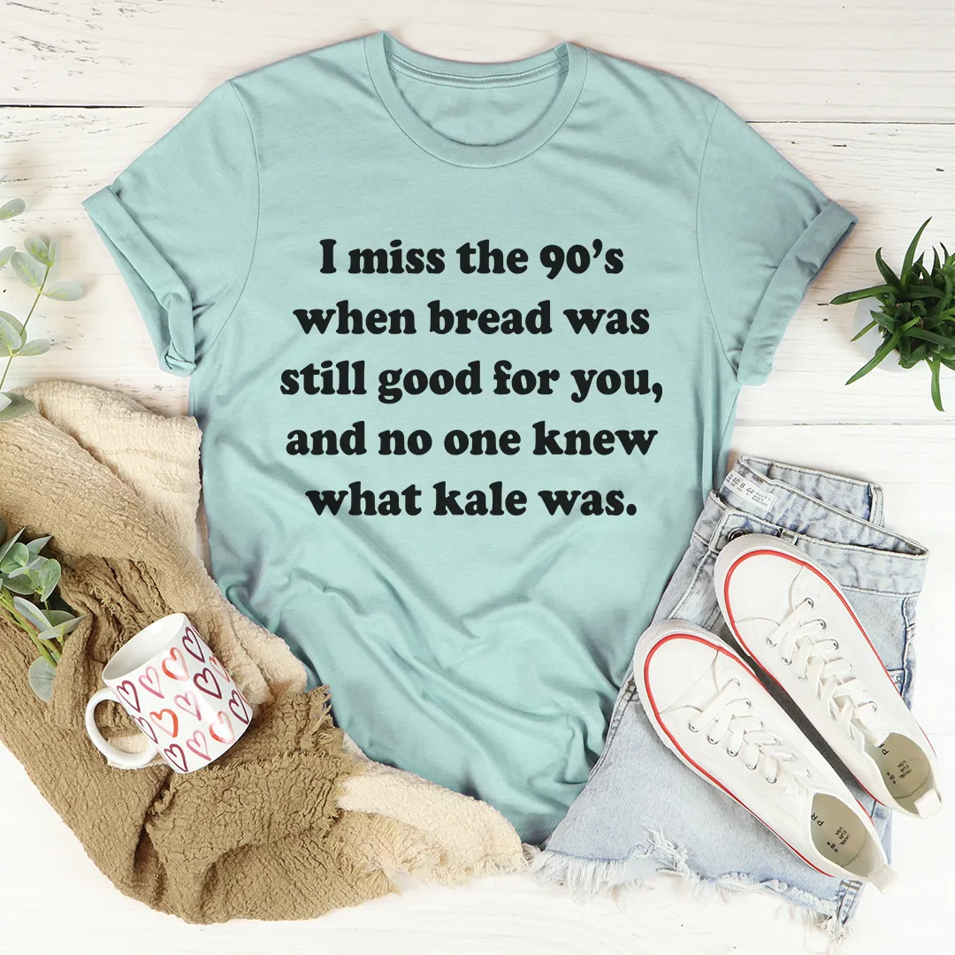 Graphic T-Shirts I Miss The 90's Tee