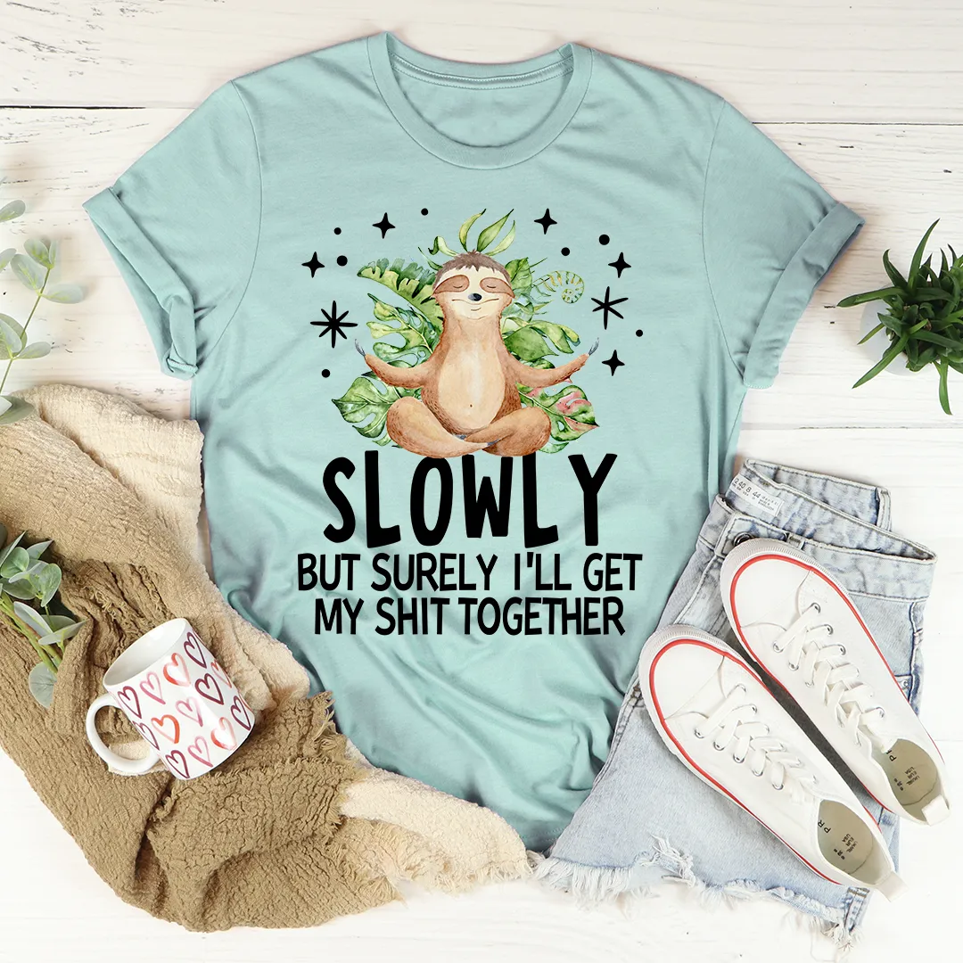 Graphic T-Shirts I'll Get It Together Tee