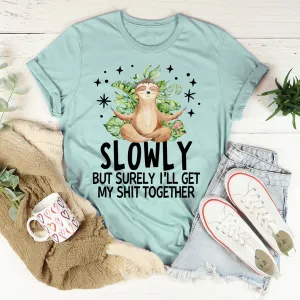 Graphic T-Shirts I'll Get It Together Tee