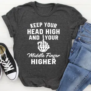 Graphic T-Shirts Keep Your Head High Tee
