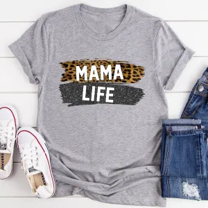 Graphic T-Shirts Mama Life Tee
