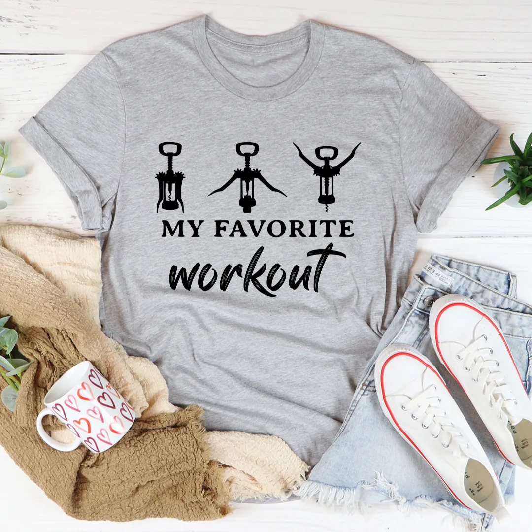 Graphic T-Shirts My Favorite Workout Tee