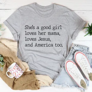 Graphic T-Shirts She's A Good Girl Tee