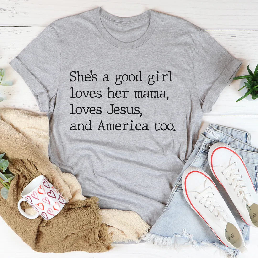 Graphic T-Shirts She's A Good Girl Tee
