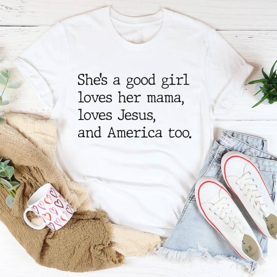 Graphic T-Shirts She's A Good Girl Tee