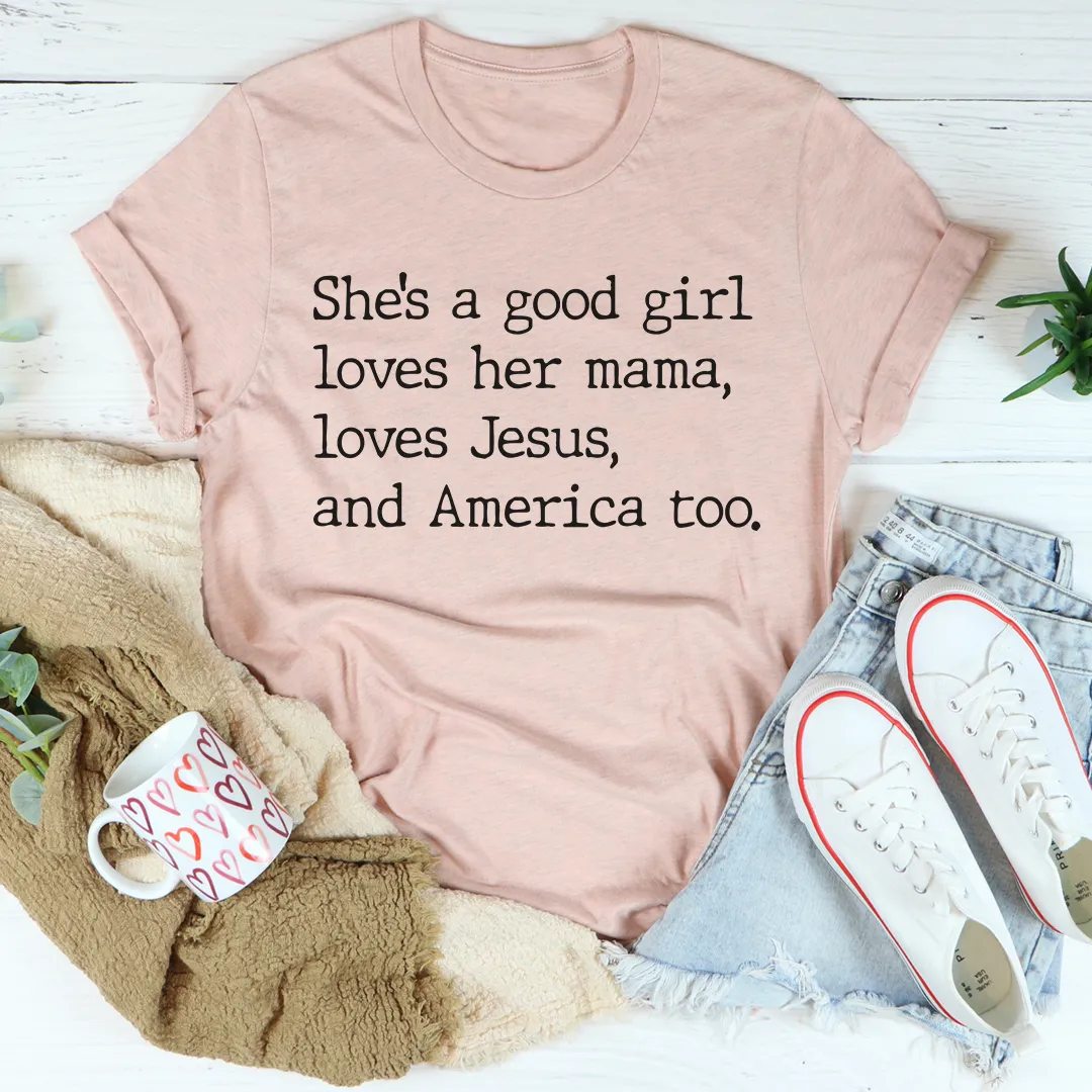 Graphic T-Shirts She's A Good Girl Tee