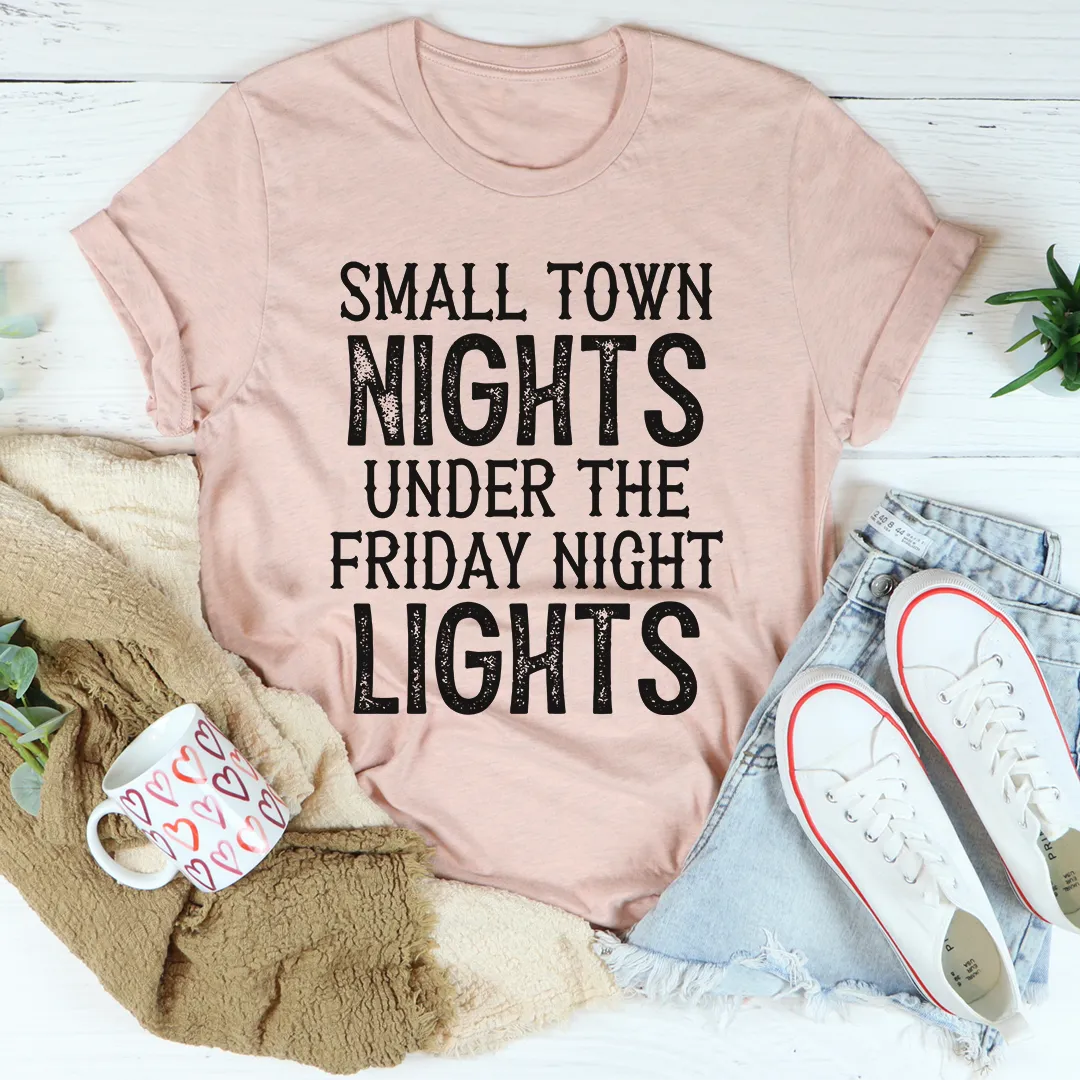 Graphic T-Shirts Small Town Nights Tee