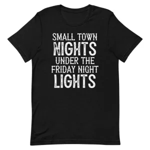 Graphic T-Shirts Small Town Nights Tee