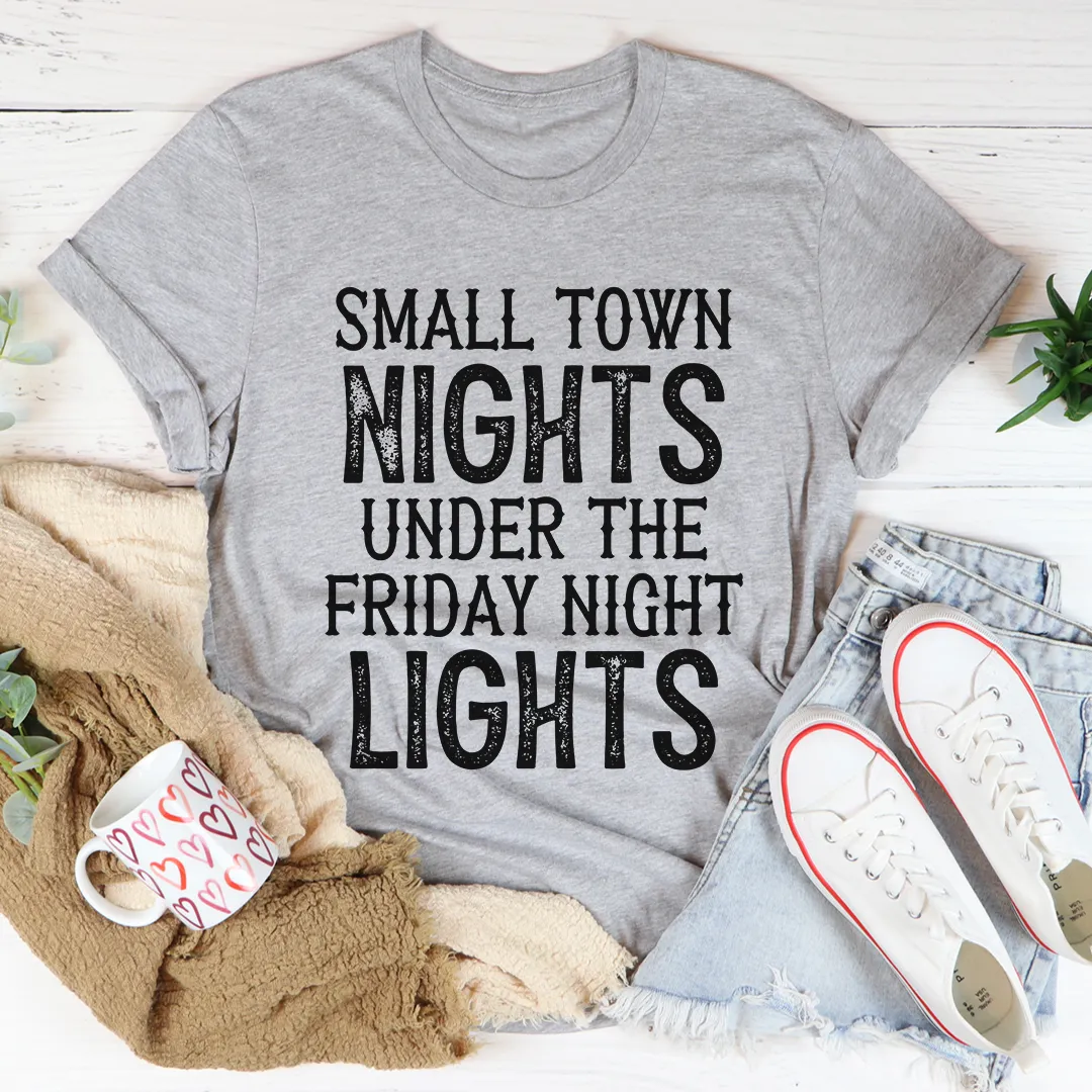 Graphic T-Shirts Small Town Nights Tee