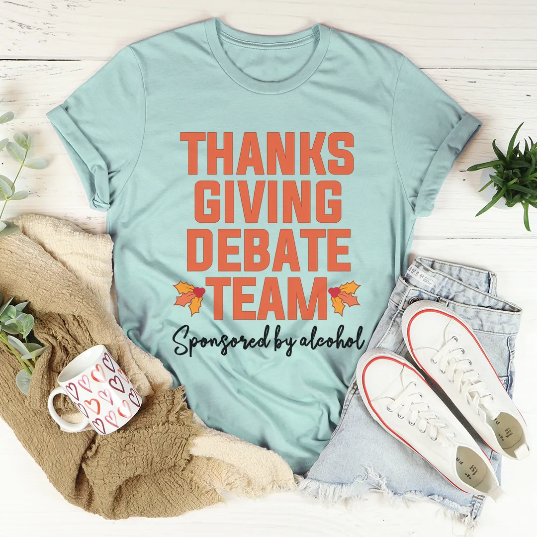 Graphic T-Shirts Thanksgiving Debate Team Tee