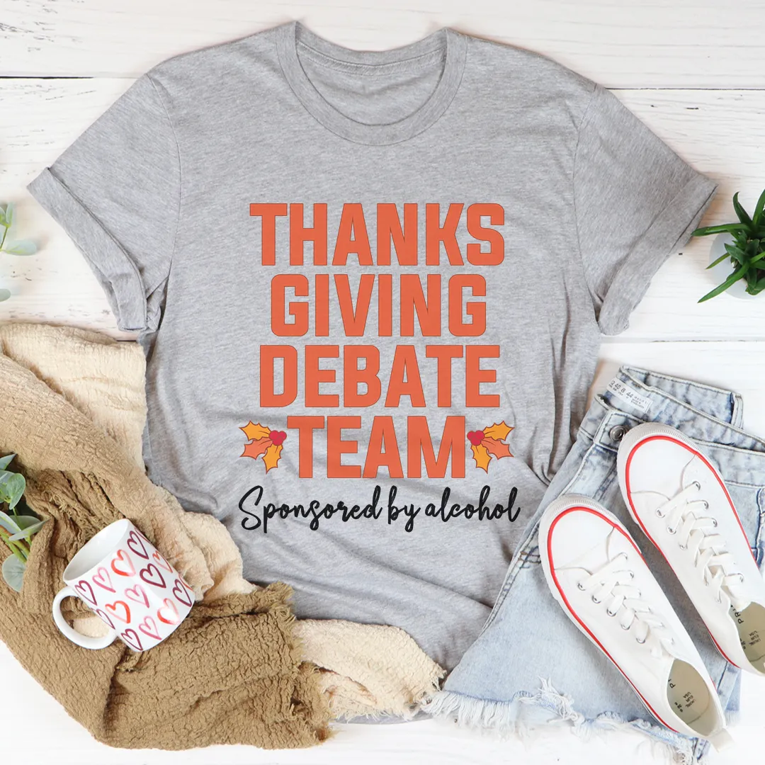 Graphic T-Shirts Thanksgiving Debate Team Tee