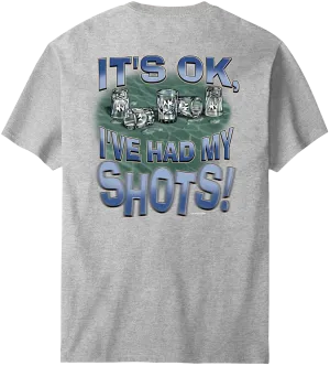 Had My Shots T-Shirt