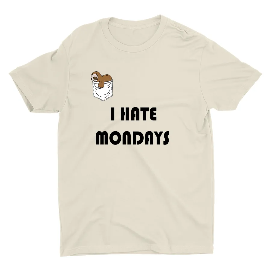 I HATE MONDAYS Cotton Tee