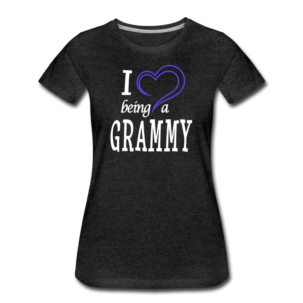 I Love Being A Grammy Women’s Premium T-Shirt (CK1548)