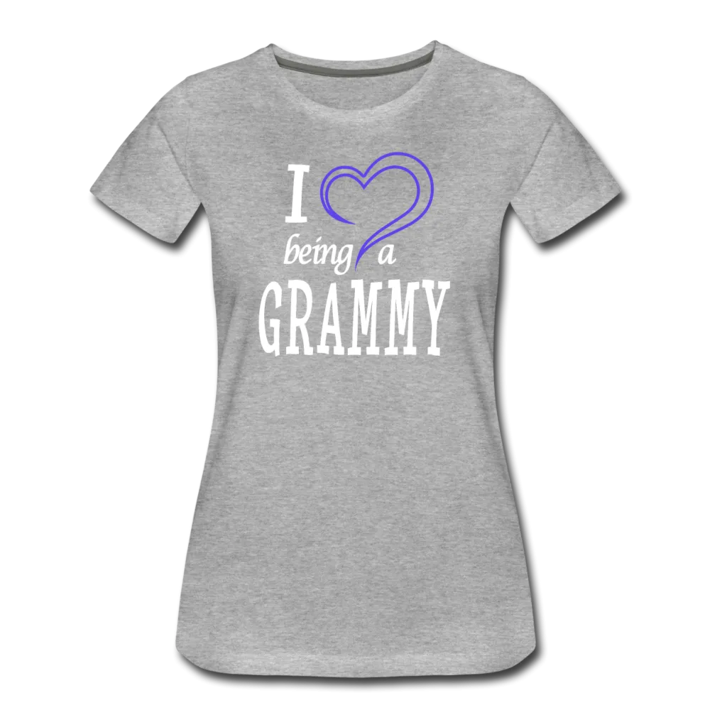 I Love Being A Grammy Women’s Premium T-Shirt (CK1548)
