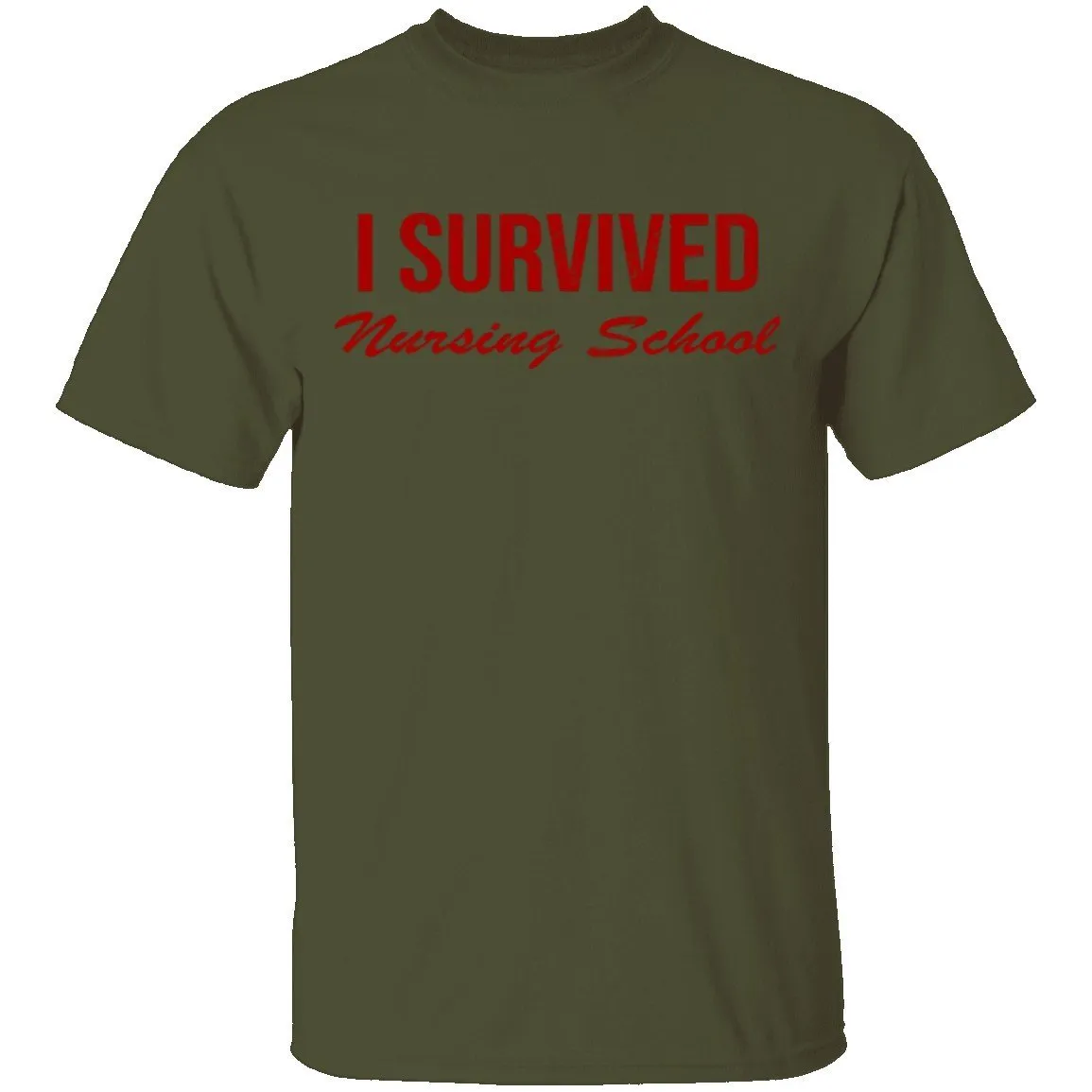 I Survived Nursing School T-Shirt